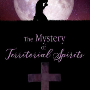 The Mystery of Territorial Spirits